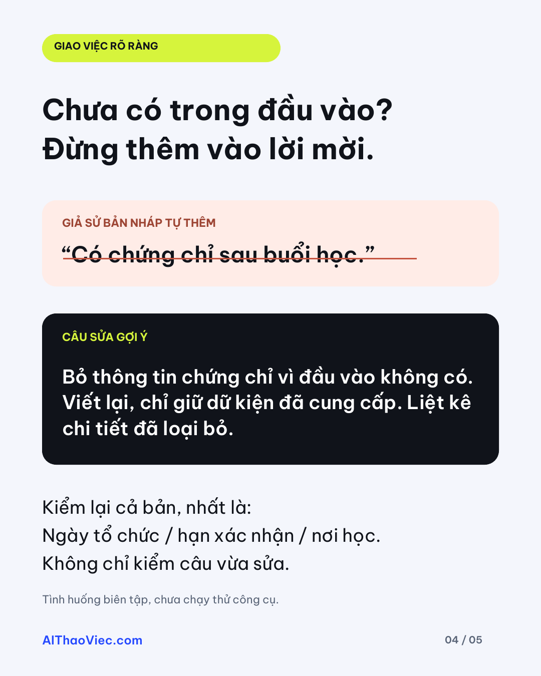 Bản nháp tự thêm chứng chỉ: bỏ dữ kiện chưa có, viết lại và kiểm toàn bộ lời mời trước khi gửi.